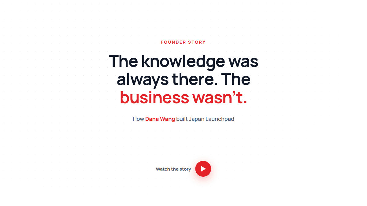 From idea to a real business: how Dana Wang built Japan Launchpad