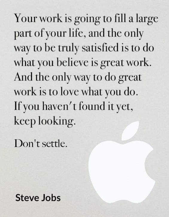 Steve Jobs, Don't Settle Quote