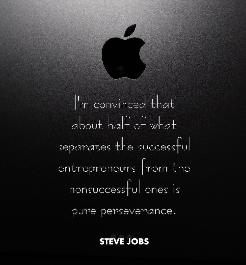 Steve Jobs startup quote on perseverance